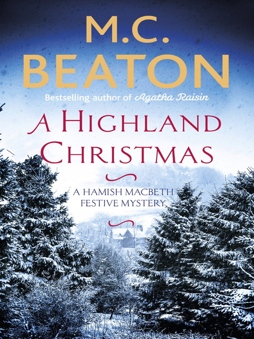 Title details for A Highland Christmas by M.C. Beaton - Wait list